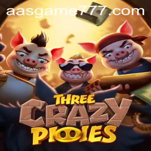Unveiling the Thrilling World of ThreeCrazyPiggies: AASGame's Latest Innovation